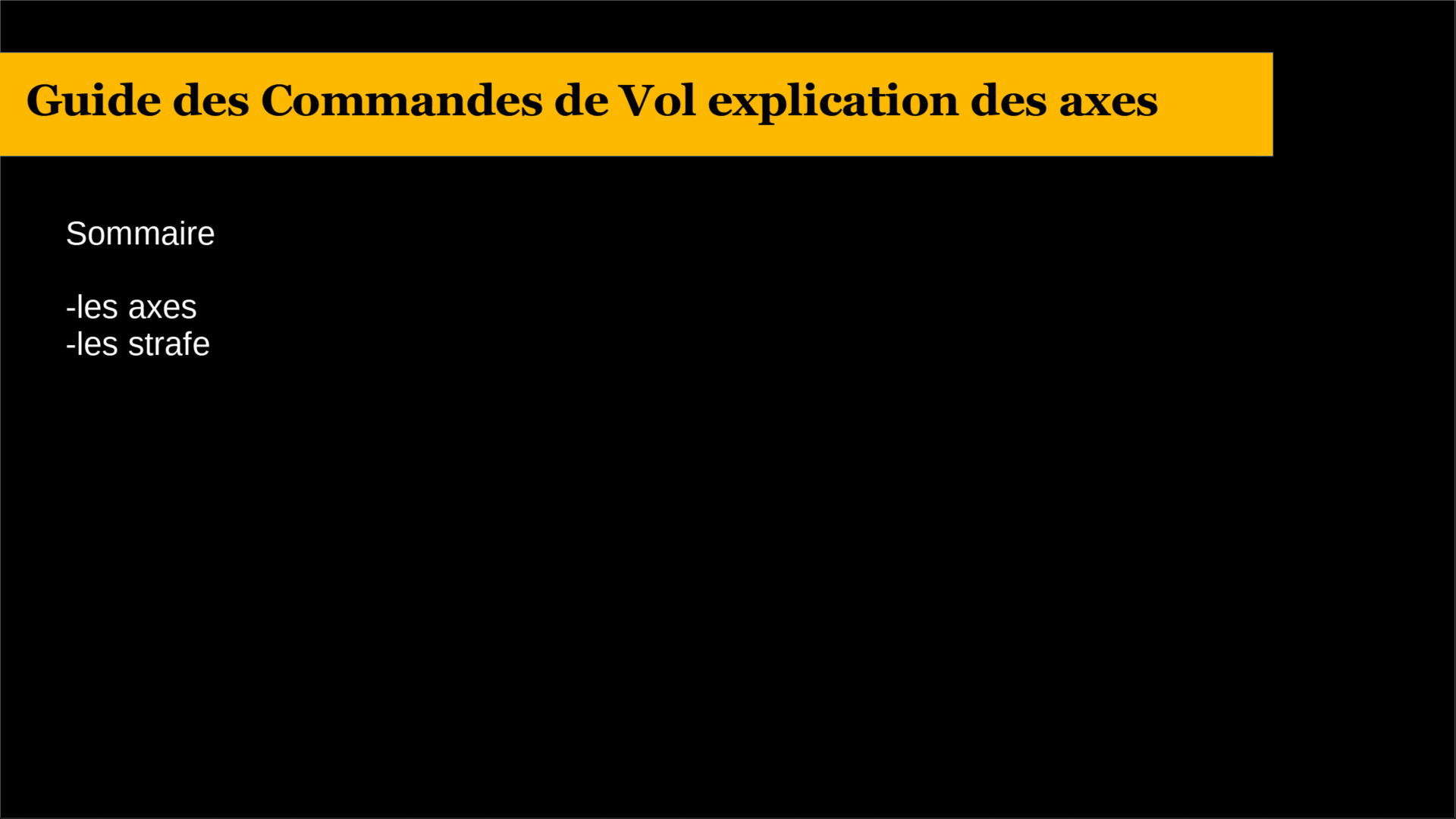 Guide des commandes de vol : introduction